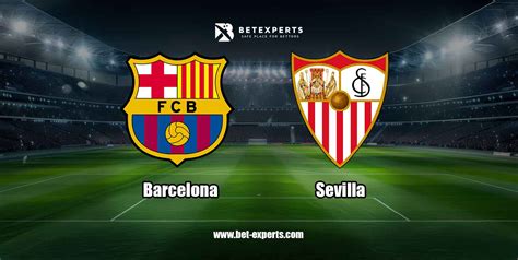 Barcelona vs. Sevilla prediction, odds, betting tips and best bets for La .